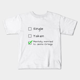 Single Taken Mentally married [BEST⭐SELLER] Kids T-Shirt